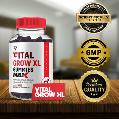 Vital Grow XL Max Gummies